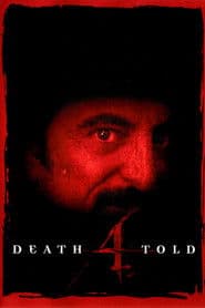 Death 4 Told