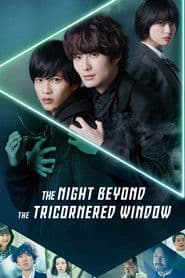 The Night Beyond the Tricornered Window