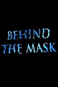Phantom of the Opera: Behind the Mask