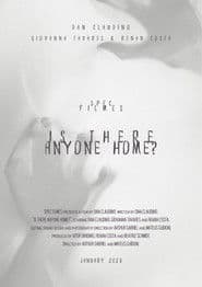 Is There Anyone Home?