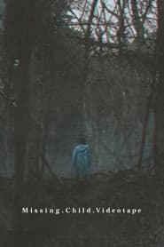 Missing Child Videotape