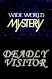 The Deadly Visitor