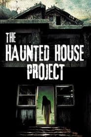 The Haunted House Project