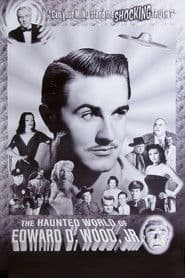 The Haunted World of Edward D. Wood, Jr.