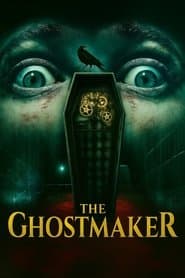 The Ghostmaker