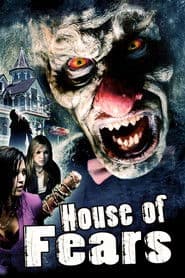 House of Fears