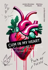 Cum in My Heart