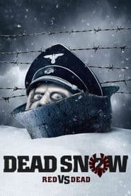 Dead Snow 2: Red vs. Dead