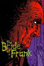 The Bride Of Frank