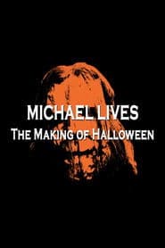 Michael Lives: The Making of Halloween