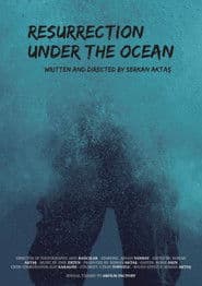 Resurrection Under The Ocean
