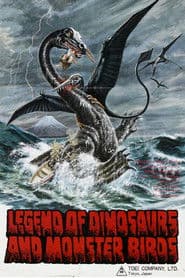 Legend of Dinosaurs and Monster Birds