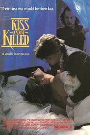 Kiss and Be Killed