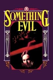 Something Evil