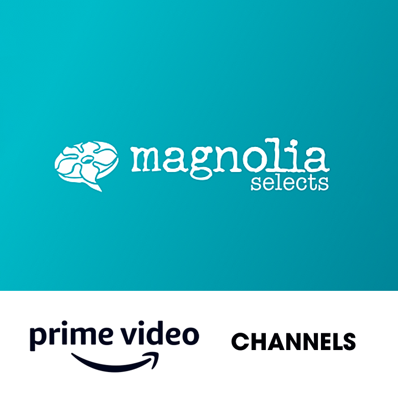 Magnolia Selects via Amazon Prime